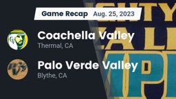 Recap: Coachella Valley  vs. Palo Verde Valley  2023