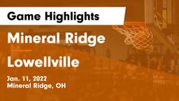 Mineral Ridge  vs Lowellville  Game Highlights - Jan. 11, 2022