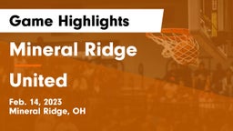 Mineral Ridge  vs United  Game Highlights - Feb. 14, 2023