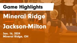 Mineral Ridge  vs Jackson-Milton  Game Highlights - Jan. 16, 2024