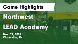 Northwest  vs LEAD Academy  Game Highlights - Nov. 29, 2023