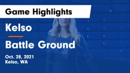 Kelso  vs Battle Ground  Game Highlights - Oct. 28, 2021