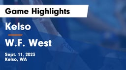 Kelso  vs W.F. West  Game Highlights - Sept. 11, 2023