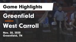 Greenfield  vs West Carroll  Game Highlights - Nov. 30, 2020