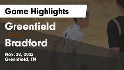 Greenfield  vs Bradford  Game Highlights - Nov. 28, 2023