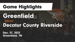 Greenfield  vs Decatur County Riverside  Game Highlights - Dec. 27, 2023