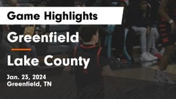 Greenfield  vs Lake County  Game Highlights - Jan. 23, 2024