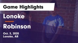 Lonoke  vs Robinson  Game Highlights - Oct. 3, 2020