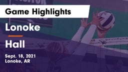 Lonoke  vs Hall Game Highlights - Sept. 18, 2021