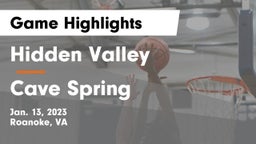 Hidden Valley  vs Cave Spring  Game Highlights - Jan. 13, 2023