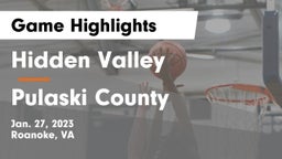 Hidden Valley  vs Pulaski County  Game Highlights - Jan. 27, 2023