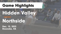 Hidden Valley  vs Northside  Game Highlights - Dec. 15, 2023