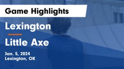 Lexington  vs Little Axe  Game Highlights - Jan. 5, 2024
