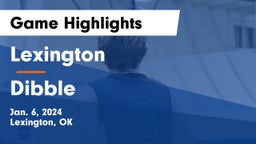 Lexington  vs Dibble Game Highlights - Jan. 6, 2024