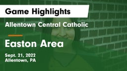 Allentown Central Catholic  vs Easton Area  Game Highlights - Sept. 21, 2022