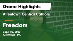 Allentown Central Catholic  vs Freedom  Game Highlights - Sept. 22, 2022