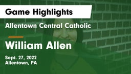 Allentown Central Catholic  vs William Allen  Game Highlights - Sept. 27, 2022