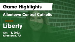 Allentown Central Catholic  vs Liberty  Game Highlights - Oct. 18, 2022