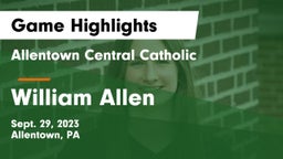 Allentown Central Catholic  vs William Allen  Game Highlights - Sept. 29, 2023