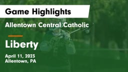 Allentown Central Catholic  vs Liberty  Game Highlights - April 11, 2023