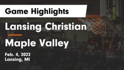 Lansing Christian  vs Maple Valley  Game Highlights - Feb. 4, 2022