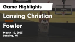 Lansing Christian  vs Fowler  Game Highlights - March 10, 2023