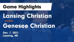 Lansing Christian  vs Genesee Christian  Game Highlights - Dec. 7, 2021