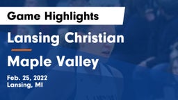 Lansing Christian  vs Maple Valley  Game Highlights - Feb. 25, 2022