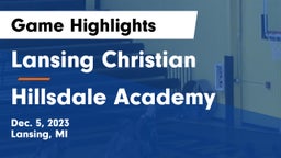 Lansing Christian  vs Hillsdale Academy Game Highlights - Dec. 5, 2023