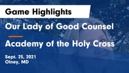 Our Lady of Good Counsel  vs Academy of the Holy Cross Game Highlights - Sept. 25, 2021