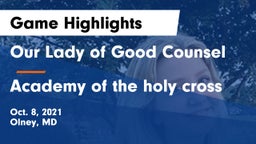 Our Lady of Good Counsel  vs Academy of the holy cross Game Highlights - Oct. 8, 2021