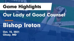 Our Lady of Good Counsel  vs Bishop Ireton  Game Highlights - Oct. 15, 2021