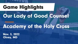 Our Lady of Good Counsel  vs Academy of the Holy Cross Game Highlights - Nov. 3, 2022