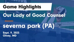 Our Lady of Good Counsel  vs severna park (PA) Game Highlights - Sept. 9, 2023