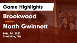 Brookwood  vs North Gwinnett  Game Highlights - Feb. 24, 2022