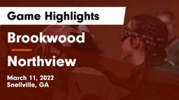 Brookwood  vs Northview  Game Highlights - March 11, 2022