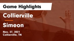 Collierville  vs Simeon Game Highlights - Nov. 27, 2021