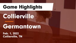Collierville  vs Germantown  Game Highlights - Feb. 1, 2022