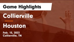 Collierville  vs Houston  Game Highlights - Feb. 15, 2022