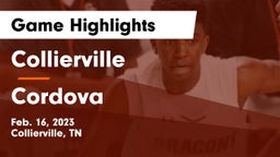 Collierville  vs Cordova  Game Highlights - Feb. 16, 2023