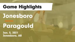 Jonesboro  vs Paragould  Game Highlights - Jan. 5, 2021