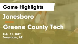 Jonesboro  vs Greene County Tech  Game Highlights - Feb. 11, 2022