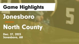 Jonesboro  vs North County  Game Highlights - Dec. 27, 2023