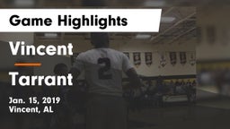 Vincent  vs Tarrant Game Highlights - Jan. 15, 2019