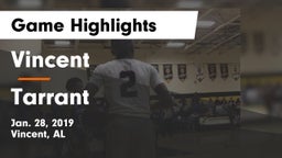 Vincent  vs Tarrant Game Highlights - Jan. 28, 2019