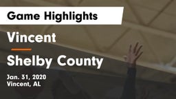 Vincent  vs Shelby County Game Highlights - Jan. 31, 2020