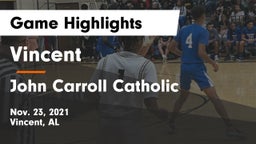 Vincent  vs John Carroll Catholic  Game Highlights - Nov. 23, 2021