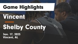 Vincent  vs Shelby County  Game Highlights - Jan. 17, 2023