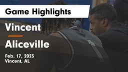 Vincent  vs Aliceville  Game Highlights - Feb. 17, 2023