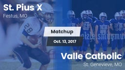 Matchup: St. Pius vs. Valle Catholic  2017